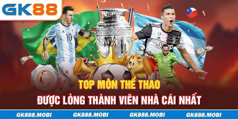 Top môn thể thao được lòng thành viên nhà cái nhất