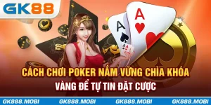 cách chơi poker